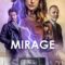 Ảo Ảnh –  Mirage (2021) Vietsub Full HD