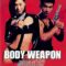 Vũ Khí Thể Xác – Body Weapon (1999) Full HD Thuyết Minh