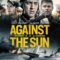 Sinh Tồn Giữa Đại Dương – Against the Sun (2014) Full HD Vietsub